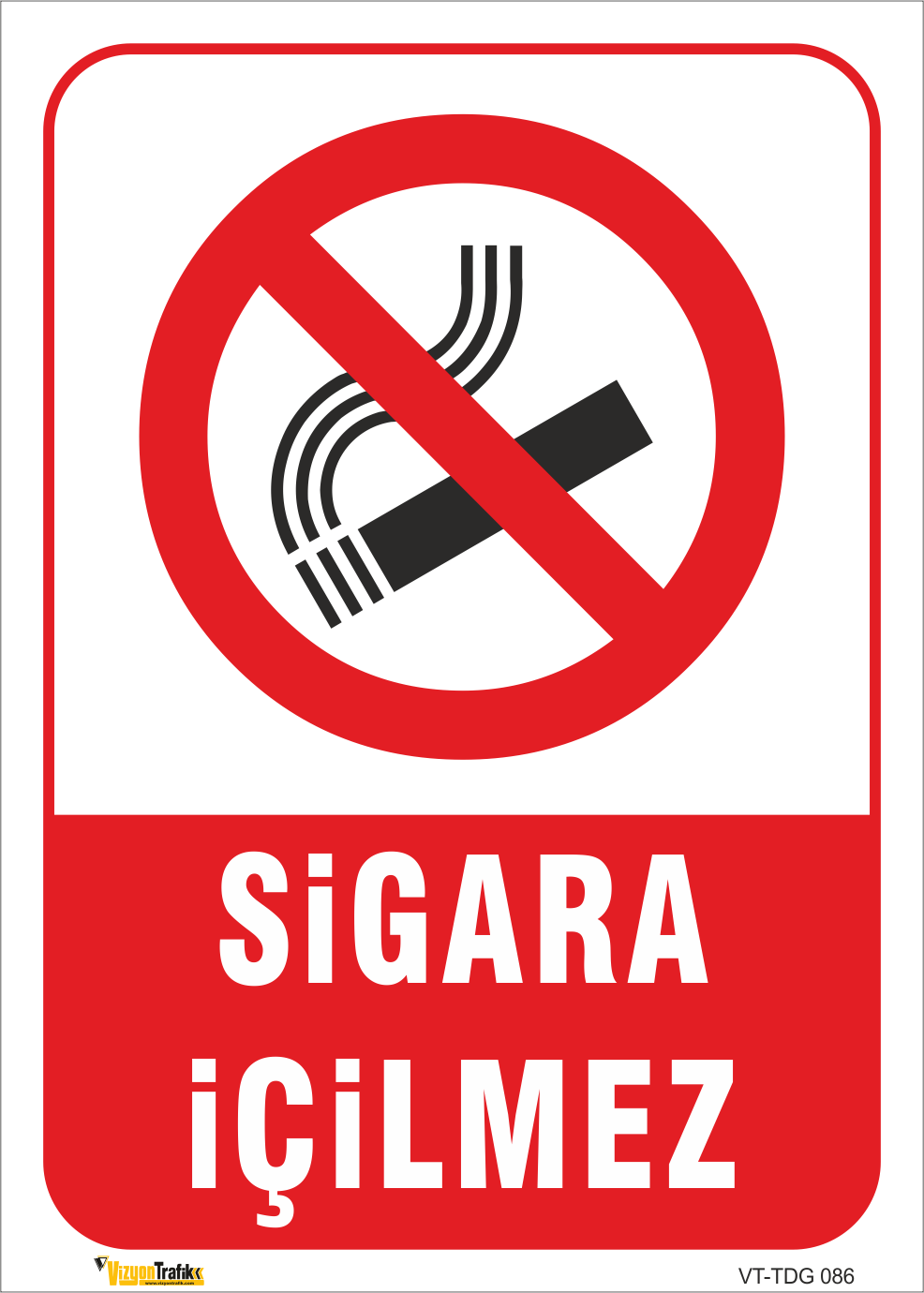 SİGARA İÇİLMEZ LEVHASI